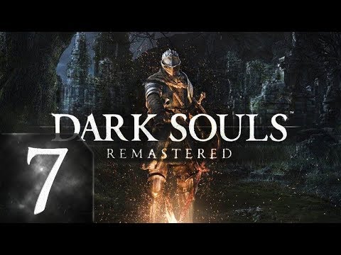 Видео: Dark Souls: Remastered - Прохождение #7