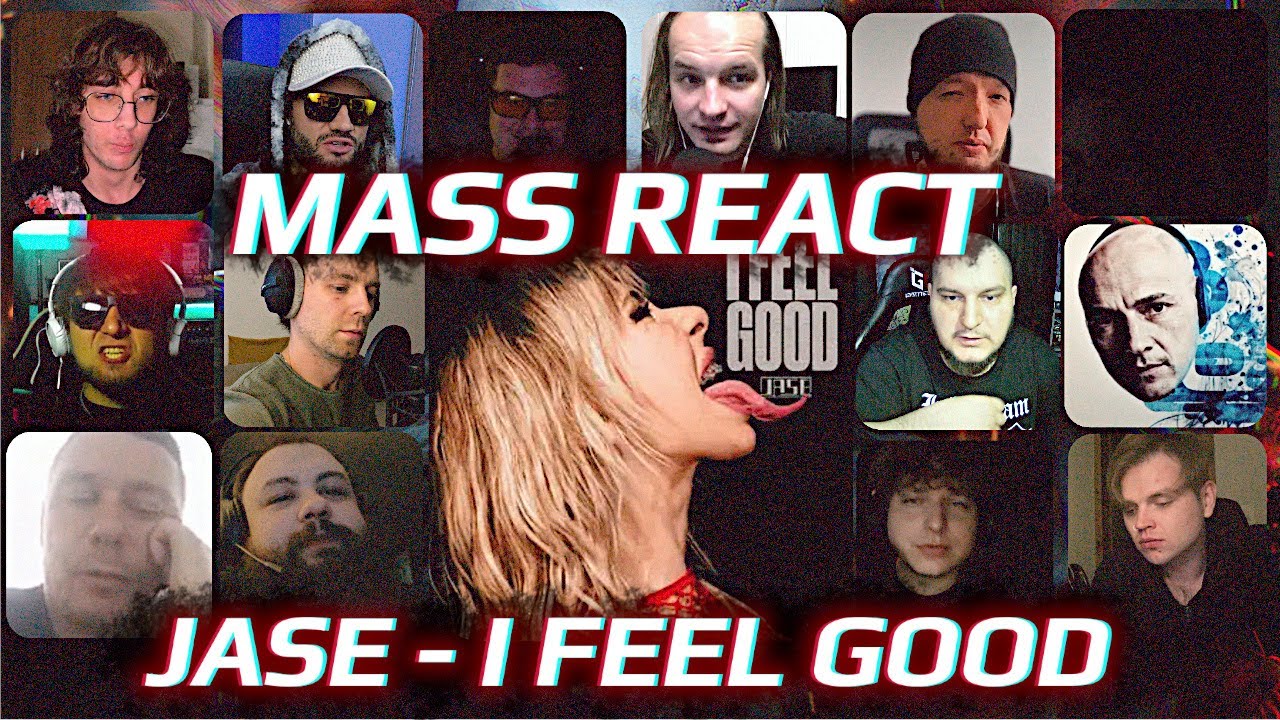 МАСС РЕАКТ на JASE - I FEEL GOOD