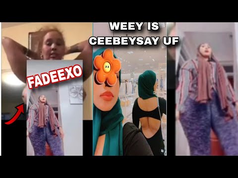 FADEEXO NAAG IYADOO QAAWAN IS DUUBTAY LASOO DHIGAY DAGAAL ABGAAL VS XAWAADLE ISKUGU QAATEEN CEEB