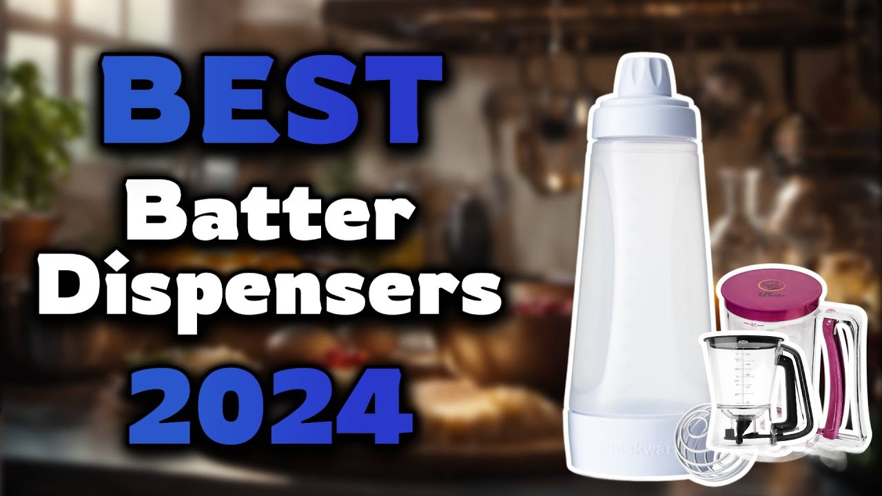 Top Best Batter Dispensers in 2024 & Buying Guide Must Watch Before Buying! YouTube
