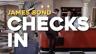 James Bond 007 | CHECKS IN