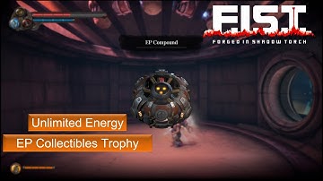Unlimited Energy Trophy - MAX EP (F.I.S.T.: Forged in Shadow Torch)