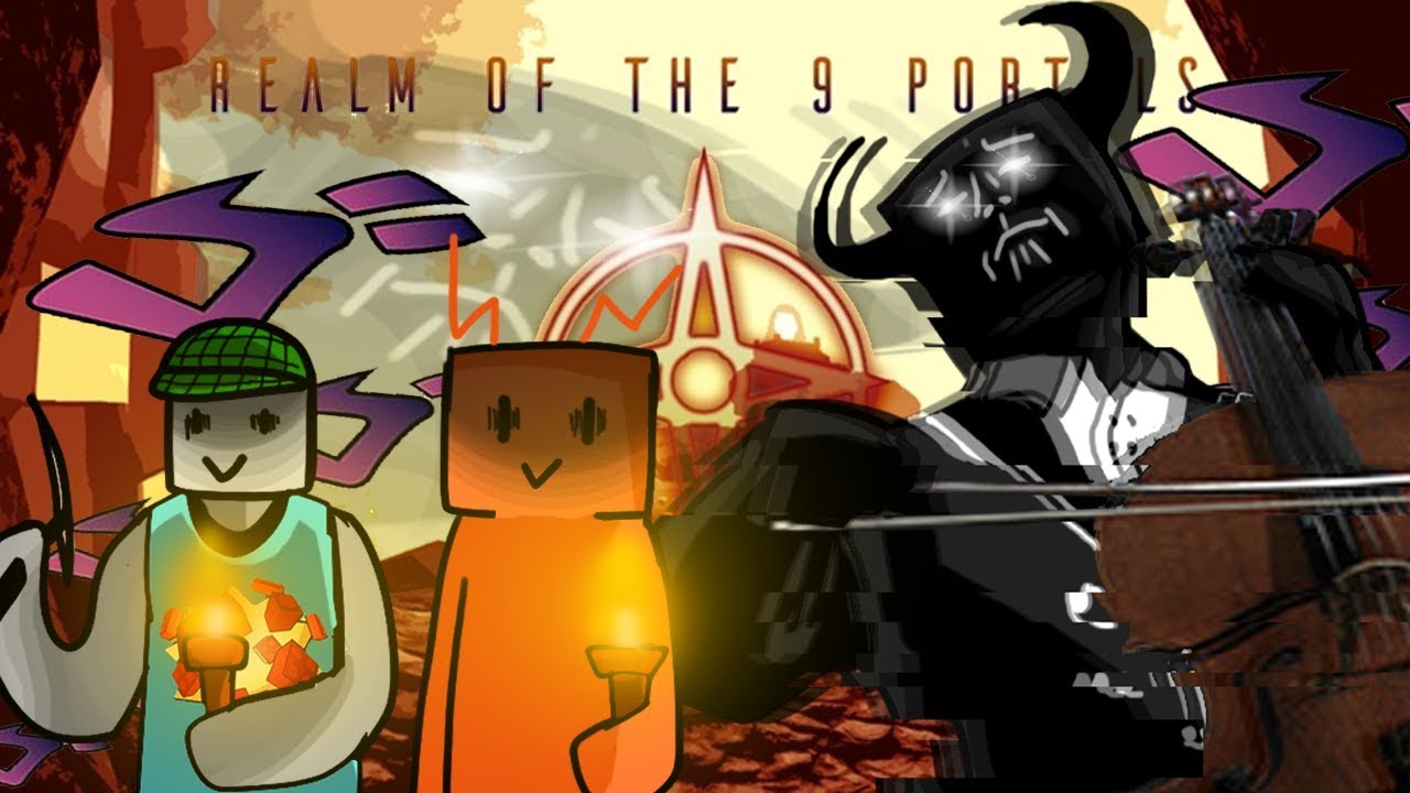 Roblox Realm Of The 9 Portals Violin Menace Youtube - roblox realm of the 9 portals map