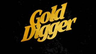 Gold Digger- Kanye West ft. Jamie Foxx