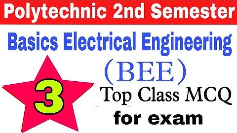 BEE 2nd semester MCQ/Basics Electrical Engineering MCQ/ part-3
