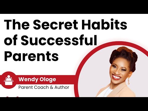 The secret habits of successful parents