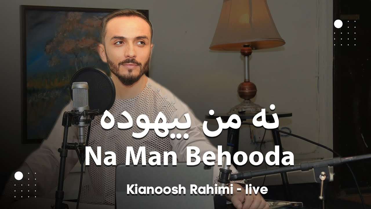 Kianoosh Rahimi    Na Man Behooda 4K         2023