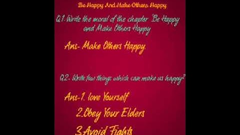 Class-1, Subject - Moral science, Video-19, Ch-5 (Be Happy Make Others Happy) by Mrs Anju Saini