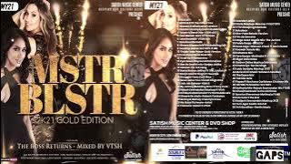 MSTR BLSTR 2K21 GOLD EDITION || DJ VITESH