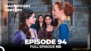 Magnificent Century Episode 94 | English Subtitle