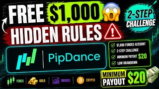 FREE $1,000 Funded Account 😱 | 2-Step Challenge FREE Claim | Pip Dance Hidden Rules EXPOSED!