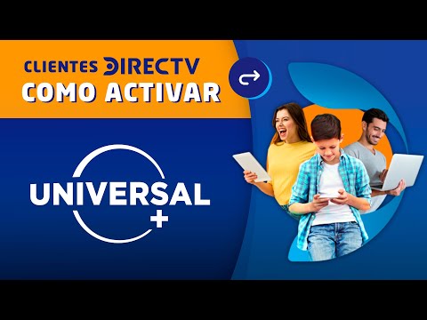 TUTORIAL para ACTIVAR UNIVERSAL+ RÁPIDO y SIN VUELTAS, para CLIENTES de DIRECTV