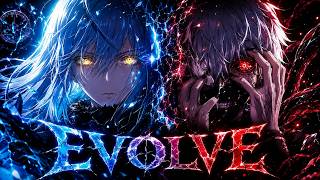 Rimuru Tempest x Ken Kaneki - "Evolve" | Slime/tensura x Tokyo Ghoul Song (Music Video)