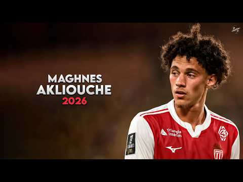 Maghnes Akliouche 2026 - Magic Skills, Assists & Goals - Monaco | HD