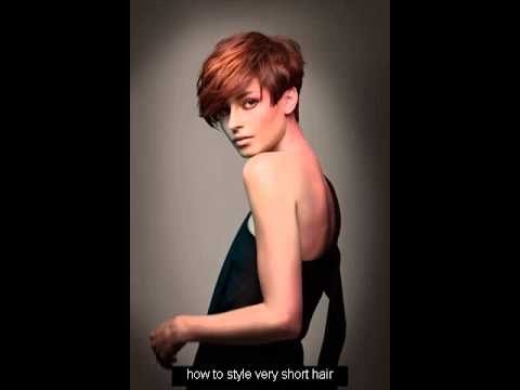 How To Style Really Short Hair How To Style Very Short Hair
