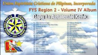 Gapu Ta Agtalekak Kenka - UECFI FYS Region 2 - Volume 4 Album