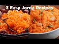 3 Easy Jorda Recipes Anyone Can Make