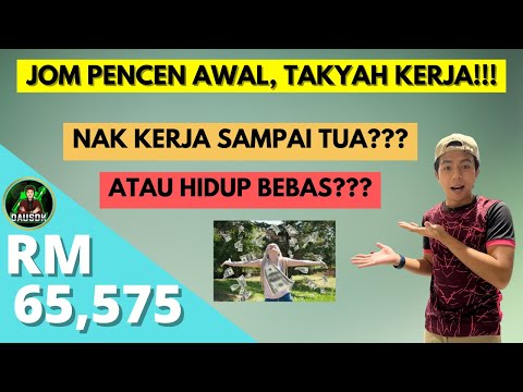 Cara Pencen Awal Umur 30 - How To Retire Early In Your 30s (FIRE) - Daus DK