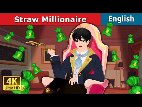 Straw Millionaire | Stories for Teenagers | @EnglishFairyTales