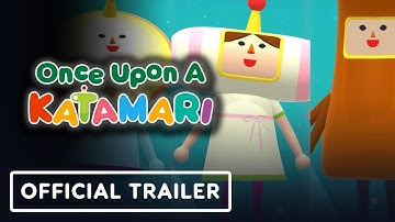 Once Upon a Katamari - Official Console Launch Trailer
