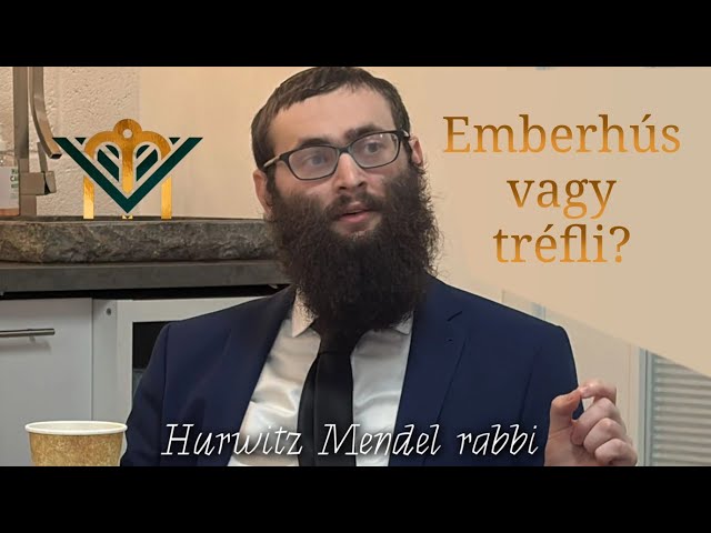 Emberhús vagy tréfli? ✡️ Hurwitz Mendel rabbi a Vasvári zsinagógában (Haim Tamás חיים)