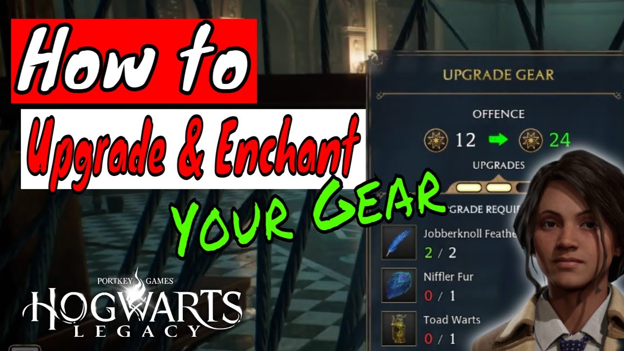 Hogwarts Legacy How to Enchant and Upgrade Gear YouTube