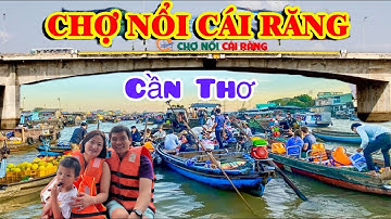 Du lịch Việt Nam-Trải nghiệm đi chợ nổi Cái Răng Cần Thơ-Du lịch miền Tây