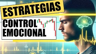 🧠 Estrategias de TRADING para el Control Emocional y dominar tu DISCIPLINA