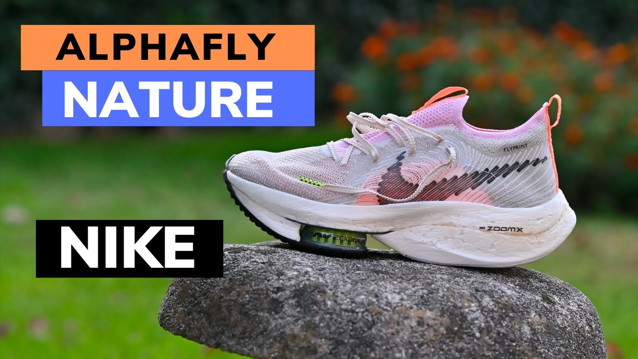 Nike Zoom Alphafly Next Nature | la scarpa ecologica, le nostre ...