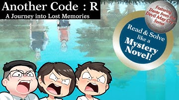 Another Code: R - A Journey into Lost Memories - Part 5