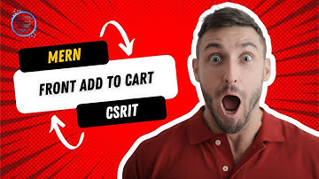 Add To Cart | Fetch Cart Part - 1 | MERN Stack || CSRIT India ||