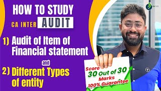 How to Study Audit of different types of entity and Audit of item of F.S guidance by CA Kapil Goyal
