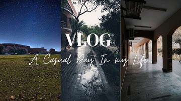 A Casual Day In My Life - NFC IET Multan.