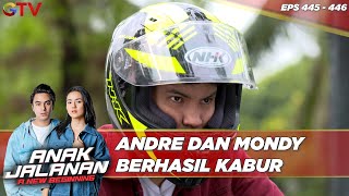 Andre Dan Mondy Berhasil Kabur - Anak Jalanan A New Beginning