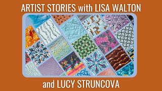 ARTIST STORIES - LUCY STRUNCOVA shares her thoughts with Lisa Walton