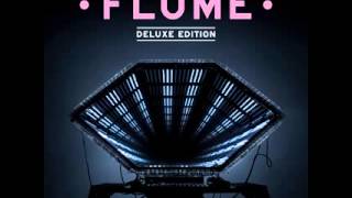 Flume - Left Alone Ta Ku Remix [Download]