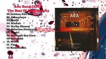 2003 Ada Band The Best Of Discography Full Album #adaband #fypp #fypage #fypシ゚viral #viralvideo 