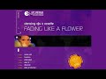 Dancing Djs vs Roxette - Fading Like A Flower (Alex K Bounce Mix)