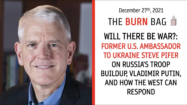 Former US Ambassador to Ukraine Steve Pifer on the...
