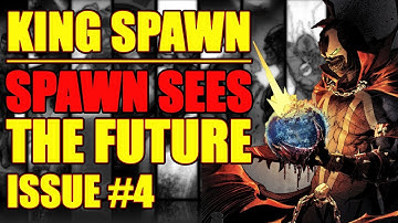 King Spawn: Spawn sees the future (issue 4, 2021)