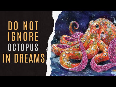 🐙Octopus Dream Interpretation | Spiritual Meaning Of Octopus Dream | Dream Of Octopus
