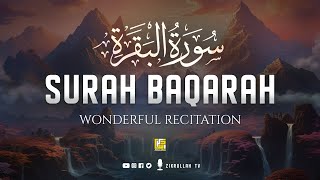 Surah Al Baqarah Full (سورة البقره) Amazing Quran Recitation | Zikrullah TV