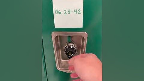 How to Open your Locker