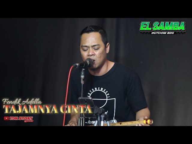 TAJAMNYA CINTA - Fendik Adella [Cover Live] DutCom BDS class=