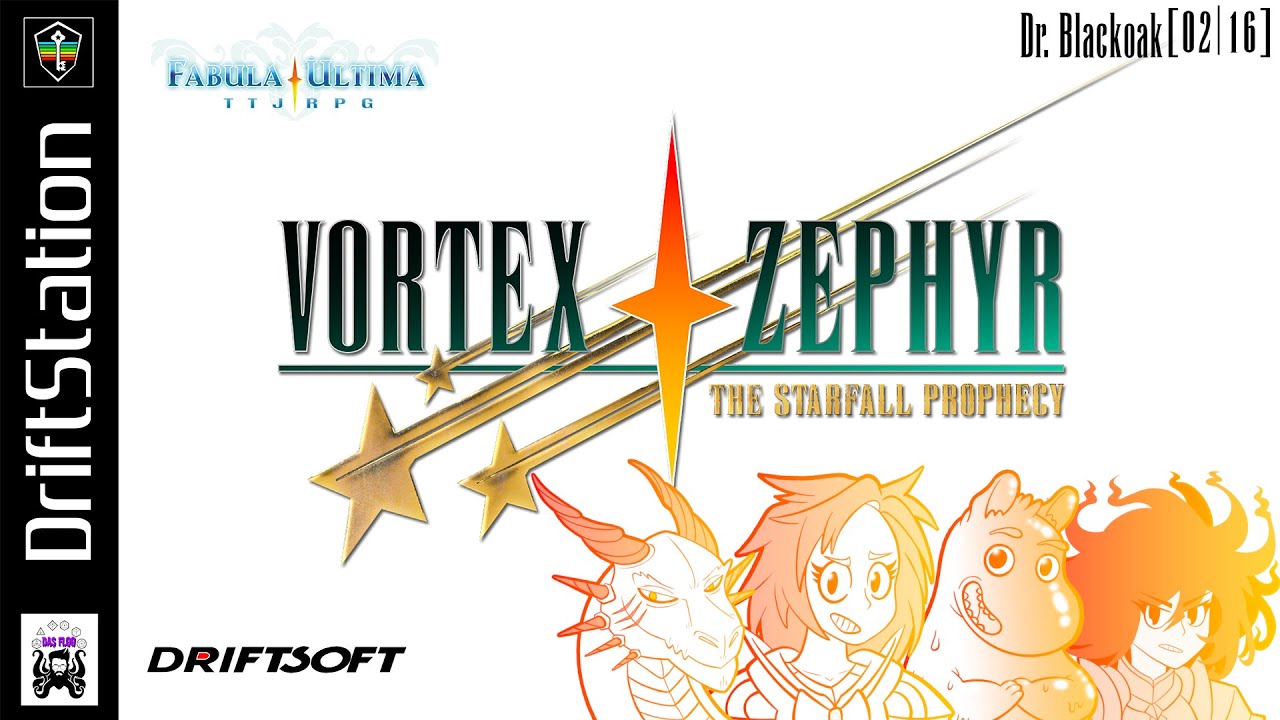 ✨ Fabula Ultima | Dr. Blackoak | Vortex Zephyr [02|16] [GER] 