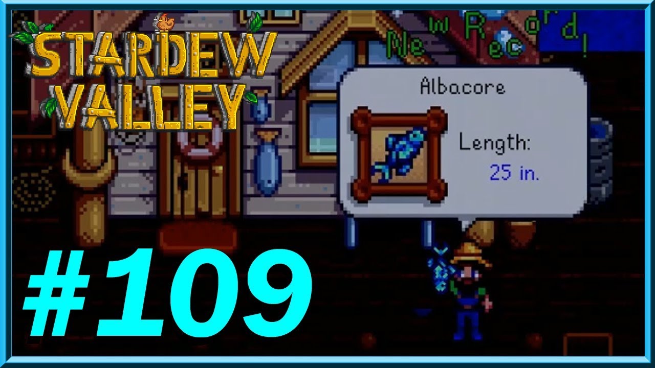 Stardew Valley Day 109 The Hunt For Albacore YouTube