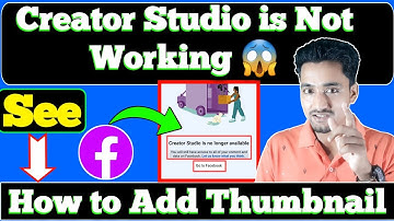 How to Add Thumbnail in Facebook Video after Creator Studio App Not Working #creatorstudionotworking