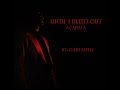 The Weeknd - Until I Bleed Out (99% Studio Acapella) Best On Youtube