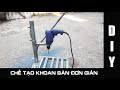 Chế tạo khoan bàn của anh nông dân - making bench drill of a Vietnamese farmer - Creation tv