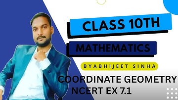 Coordinate Geometry | Class 10 | Maths | NCERT by AbhiJeet sinha